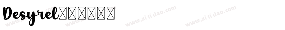 Desyrel字体转换