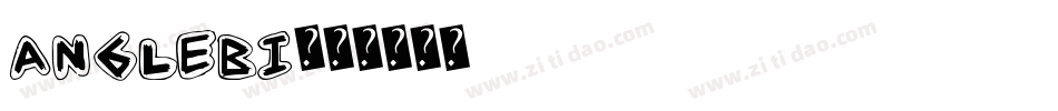 Anglebi字体转换