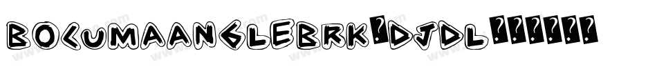 BocumaAngleBrk-djDl字体转换