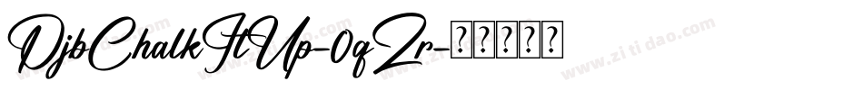 DjbChalkItUp-0qZr字体转换