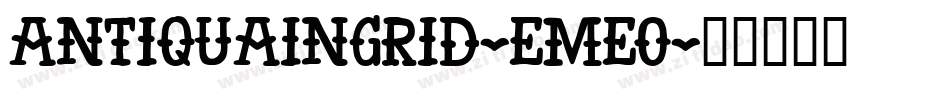 Antiquaingrid-eMeO字体转换