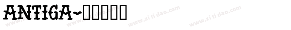antiga字体转换