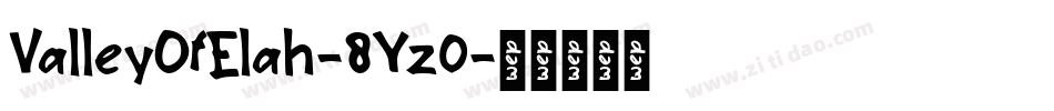 ValleyOfElah-8Yz0字体转换