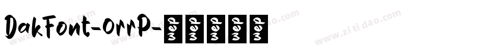 DakFont-0rrP字体转换