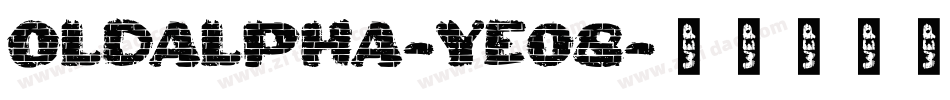 Oldalpha-Ye08字体转换