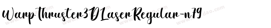 WarpThruster3DLaserRegular-n79O字体转换