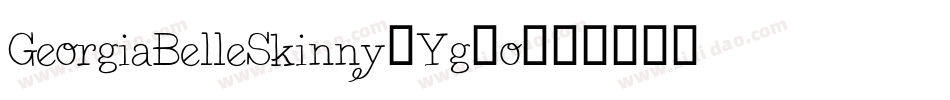 GeorgiaBelleSkinny-Yg2o字体转换