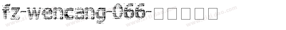 fz-wencang-066字体转换