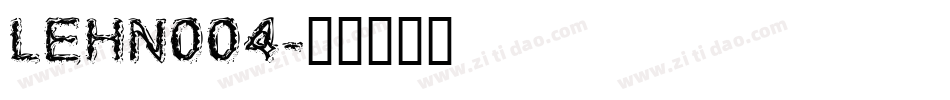 LEHN004字体转换