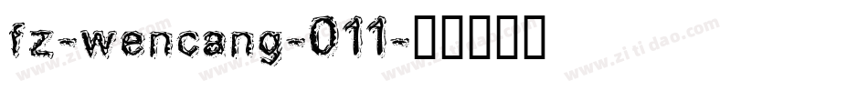 fz-wencang-011字体转换