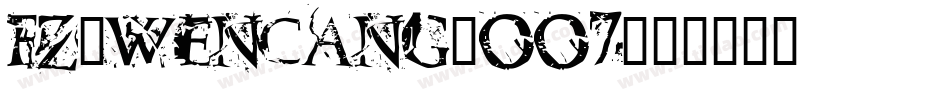 fz-wencang-007字体转换
