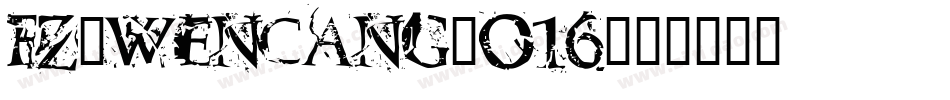 fz-wencang-016字体转换