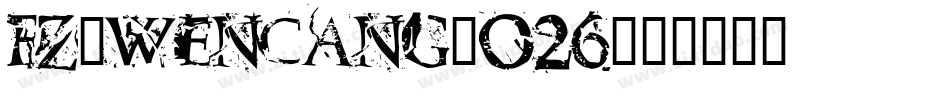 fz-wencang-026字体转换