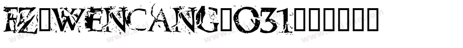 fz-wencang-031字体转换