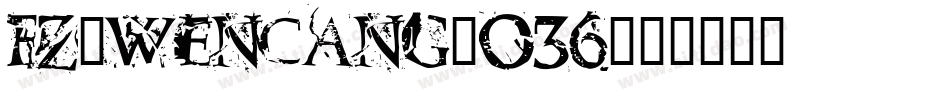 fz-wencang-036字体转换
