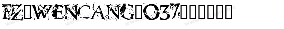 fz-wencang-037字体转换
