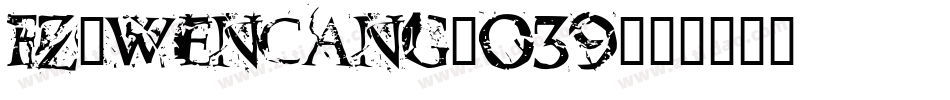 fz-wencang-039字体转换