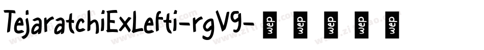 TejaratchiExLefti-rgV9字体转换
