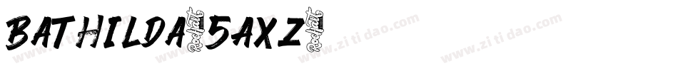 Bathilda-5AXz字体转换