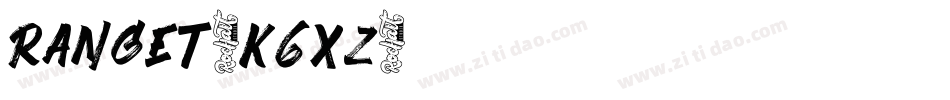 Ranget-K6XZ字体转换