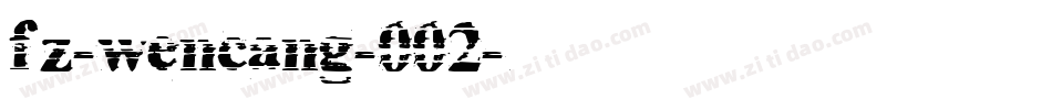 fz-wencang-002字体转换