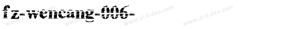 fz-wencang-006字体转换