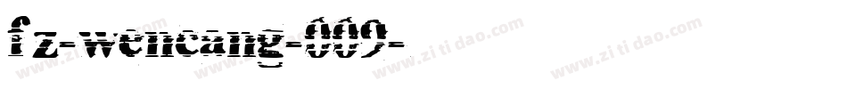 fz-wencang-009字体转换