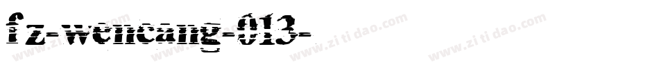 fz-wencang-013字体转换