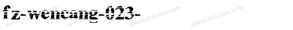 fz-wencang-023字体转换