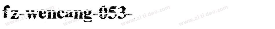 fz-wencang-053字体转换