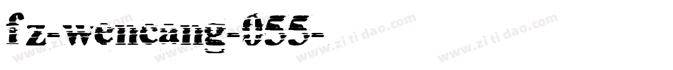 fz-wencang-055字体转换