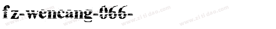 fz-wencang-066字体转换