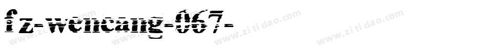 fz-wencang-067字体转换