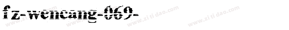 fz-wencang-069字体转换