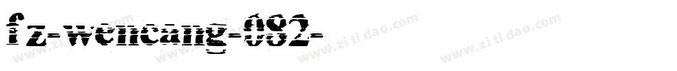 fz-wencang-082字体转换