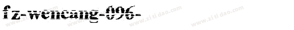fz-wencang-096字体转换