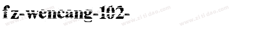 fz-wencang-102字体转换
