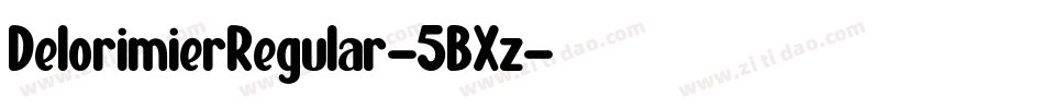 DelorimierRegular-5BXz字体转换