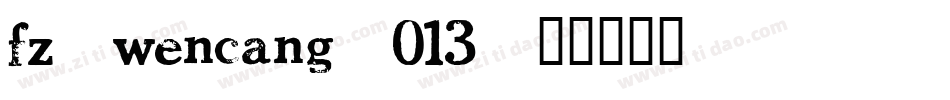 fz-wencang-013字体转换