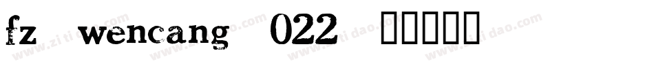 fz-wencang-022字体转换