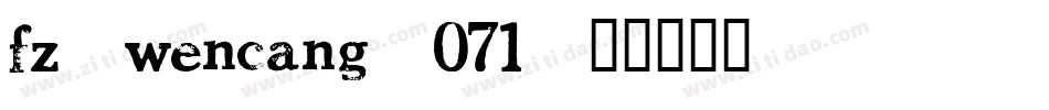 fz-wencang-071字体转换