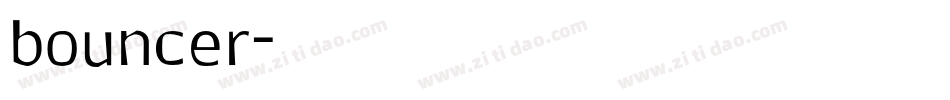 bouncer字体转换