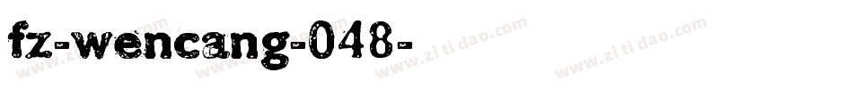 fz-wencang-048字体转换