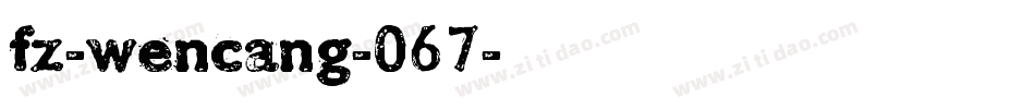 fz-wencang-067字体转换