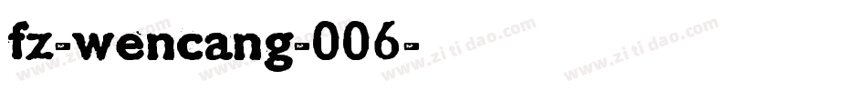 fz-wencang-006字体转换