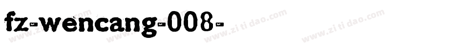 fz-wencang-008字体转换