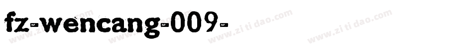 fz-wencang-009字体转换