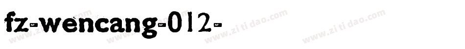 fz-wencang-012字体转换