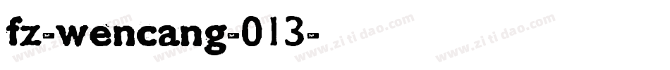 fz-wencang-013字体转换