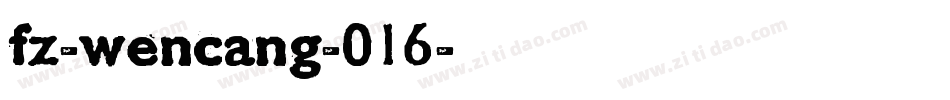fz-wencang-016字体转换
